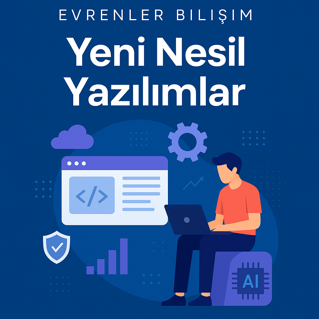 Evrenler Bilişim Yeni Nesil Yazılımlar görseli